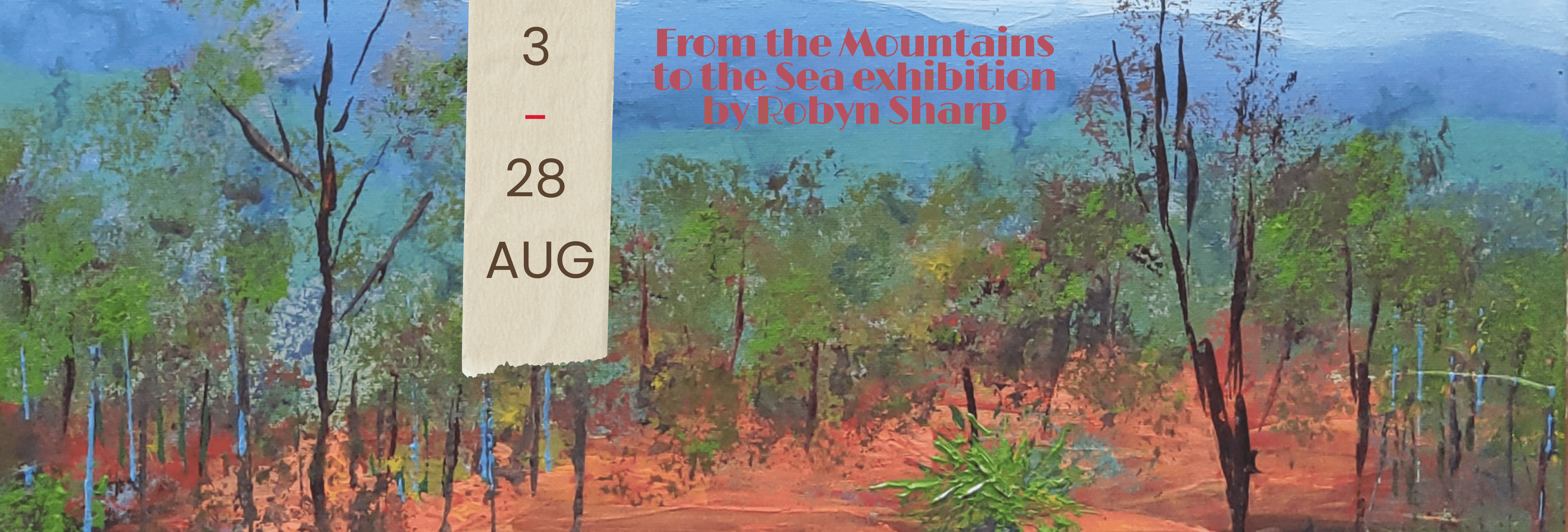 From the Mountains to the Sea exhibition