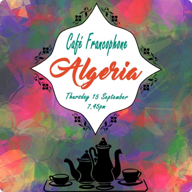 Café Francophone ALGERIA - Thurs 15 September